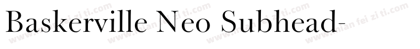Baskerville Neo Subhead字体转换